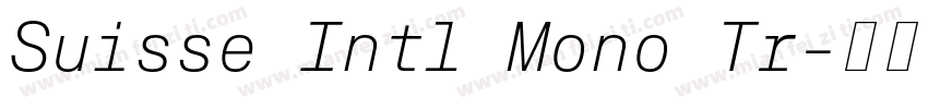 Suisse Intl Mono Tr字体转换